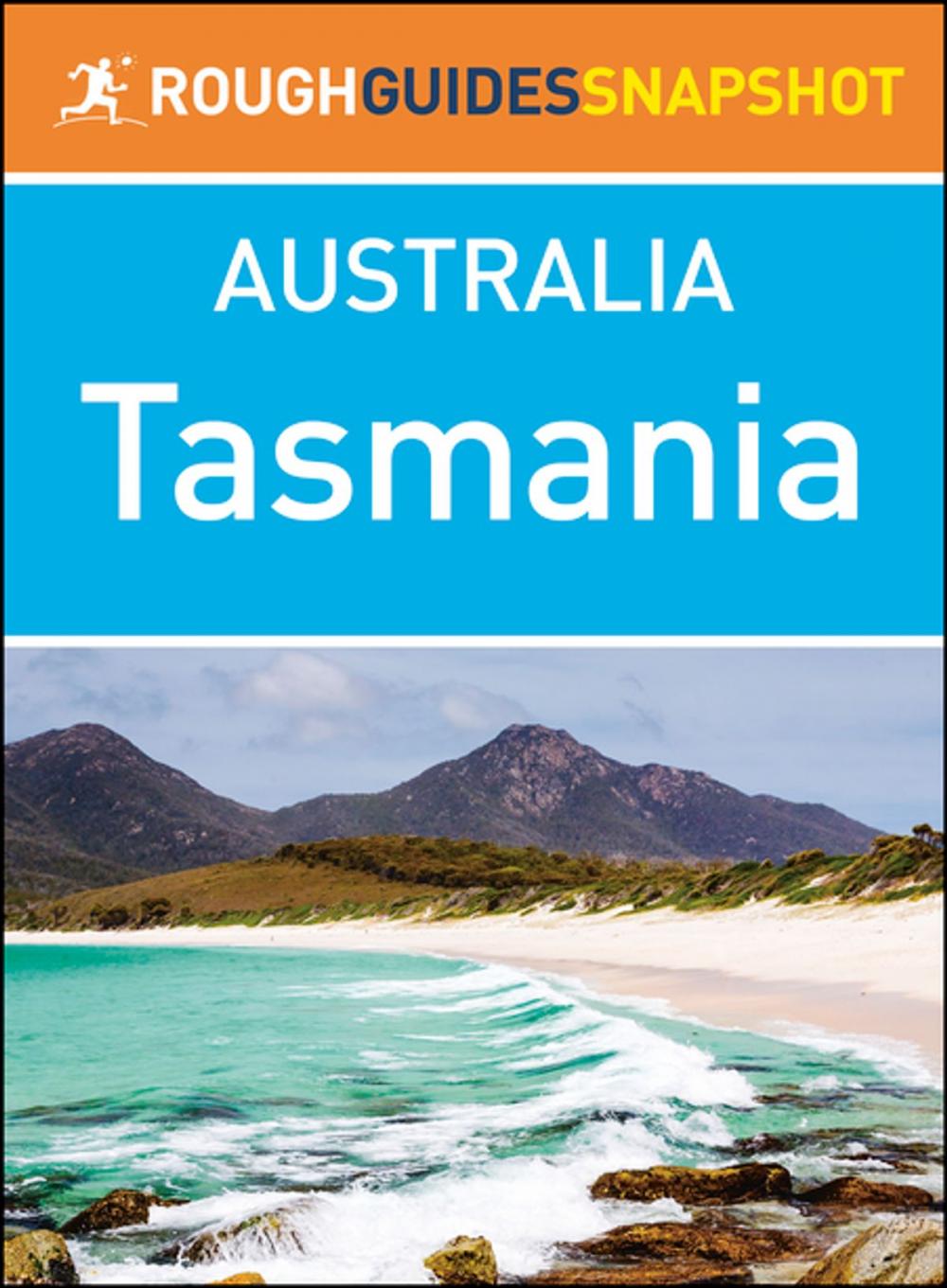 Big bigCover of Tasmania (Rough Guides Snapshot Australia)