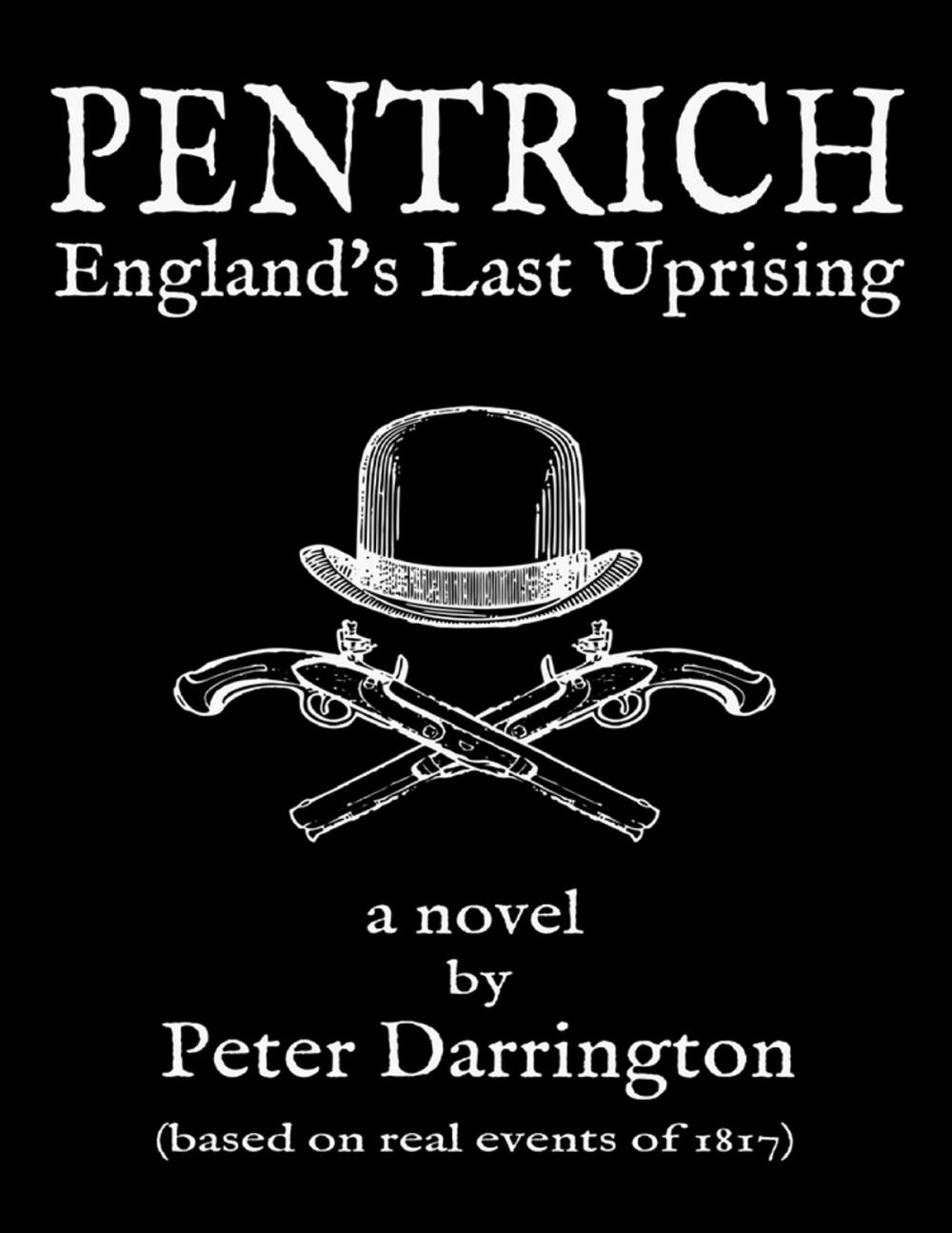 Big bigCover of Pentrich - England's Last Uprising