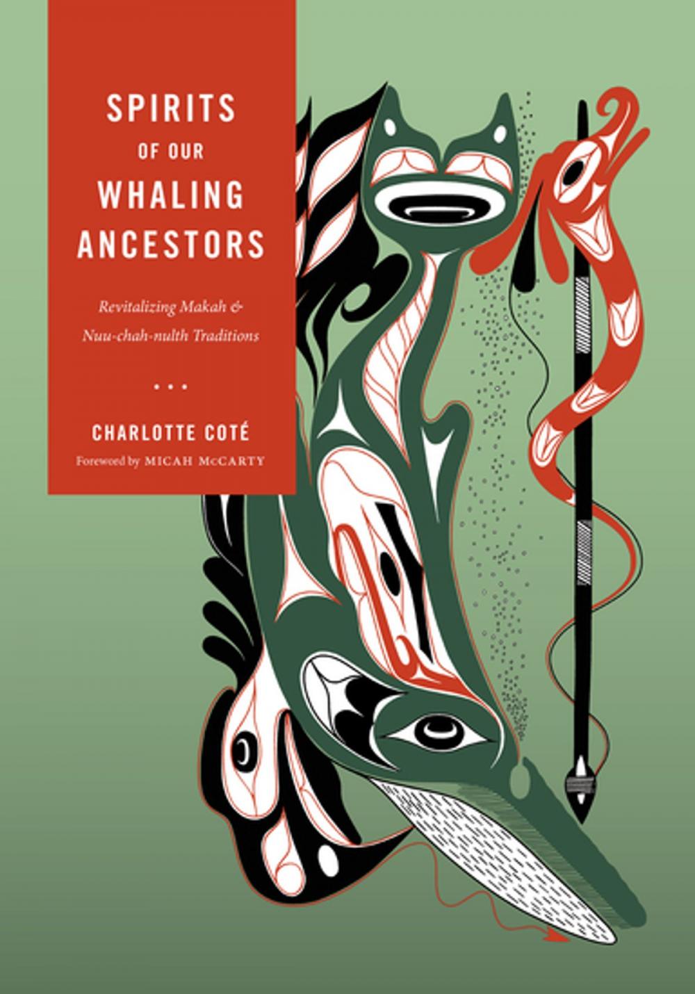 Big bigCover of Spirits of our Whaling Ancestors