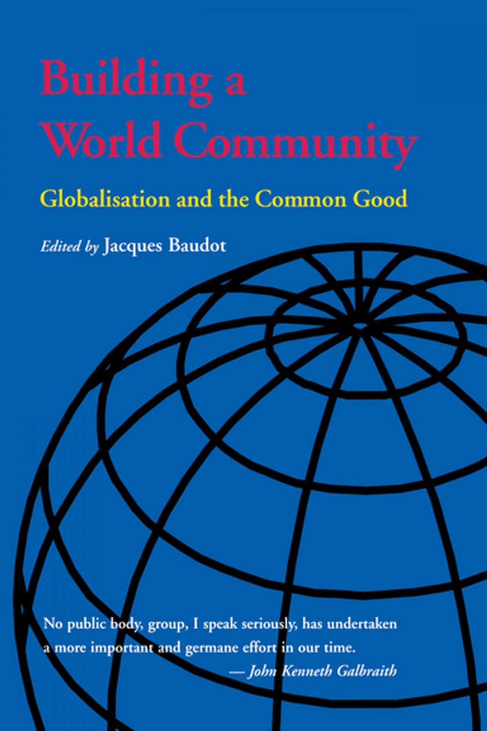 Big bigCover of Building a World Community