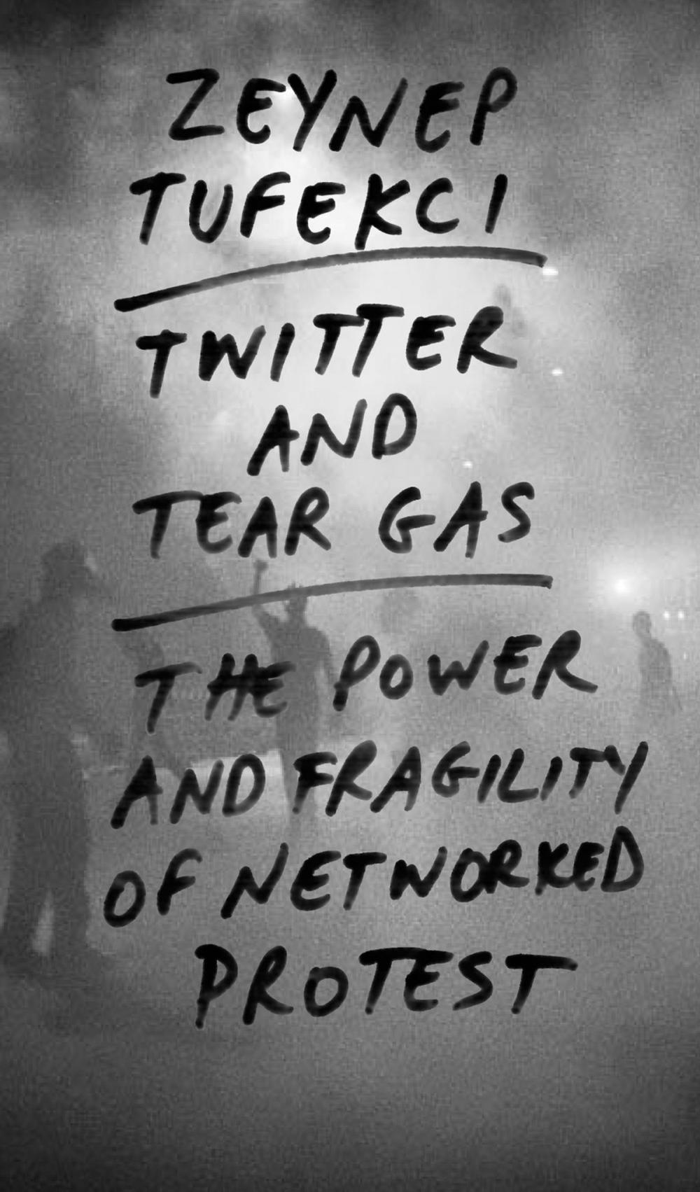 Big bigCover of Twitter and Tear Gas