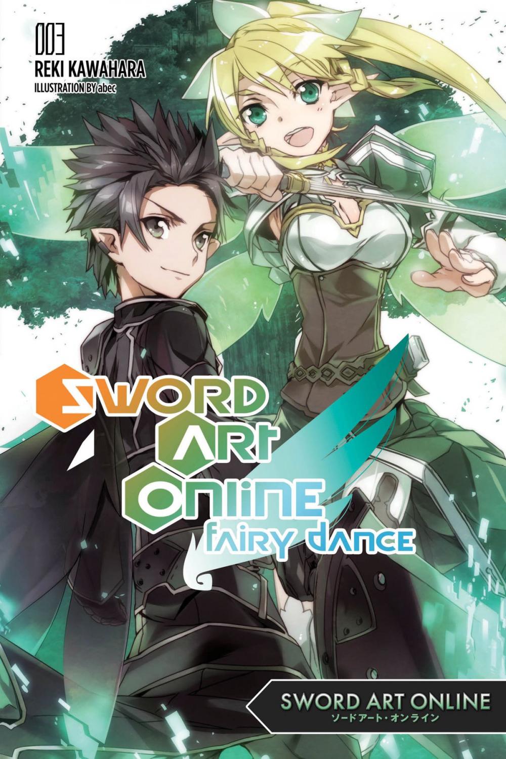 Big bigCover of Sword Art Online 3: Fairy Dance (light novel)