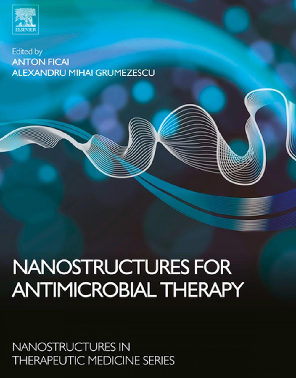 Big bigCover of Nanostructures for Antimicrobial Therapy
