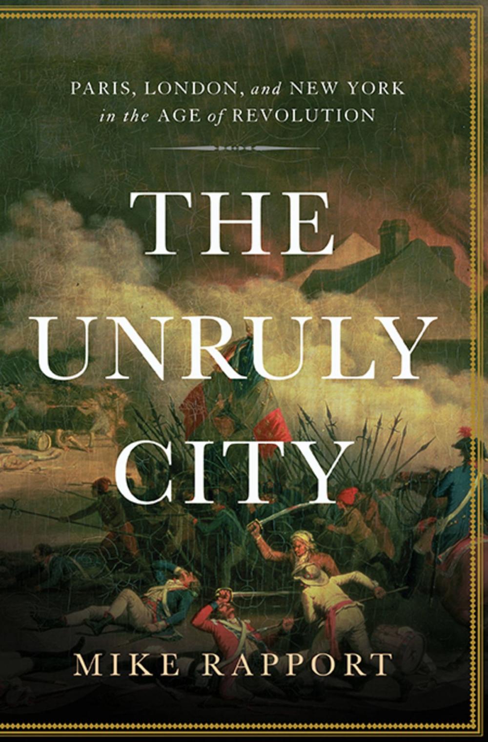 Big bigCover of The Unruly City