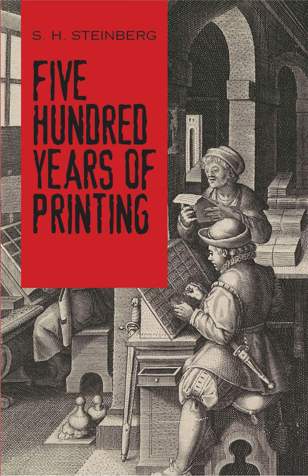 Big bigCover of Five Hundred Years of Printing