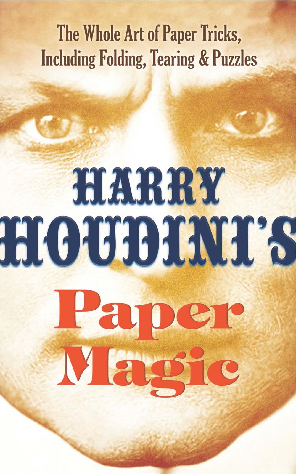 Big bigCover of Harry Houdini's Paper Magic