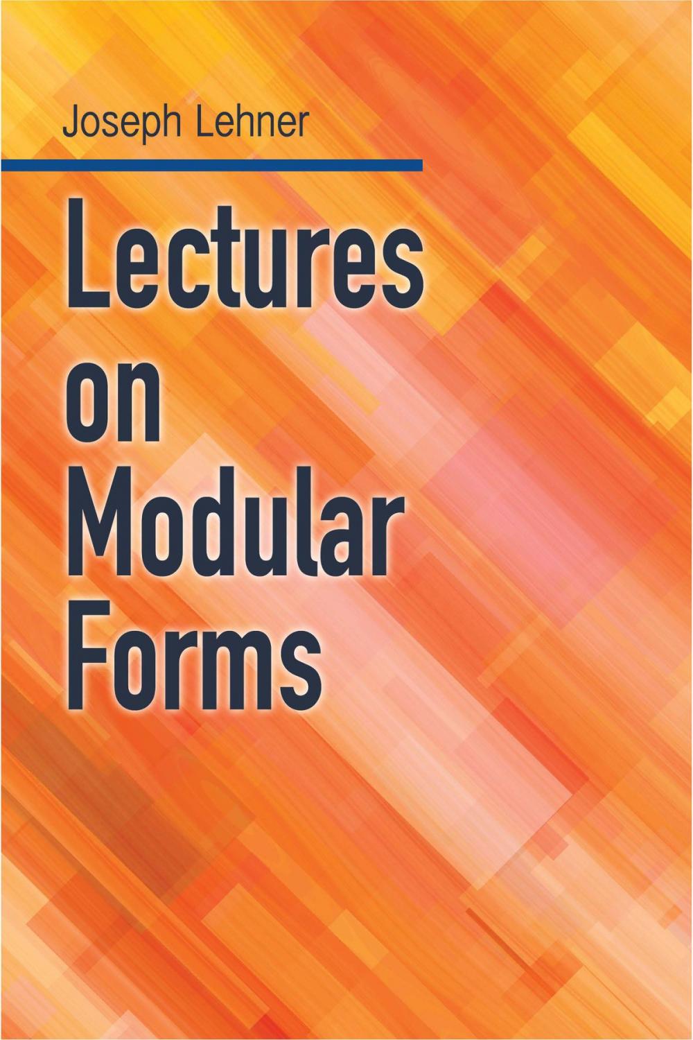 Big bigCover of Lectures on Modular Forms