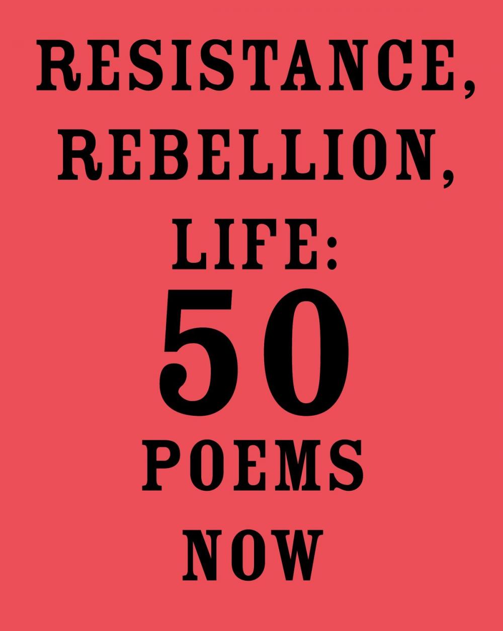 Big bigCover of Resistance, Rebellion, Life