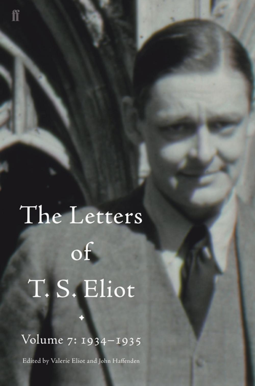 Big bigCover of Letters of T. S. Eliot Volume 7: 1934–1935, The