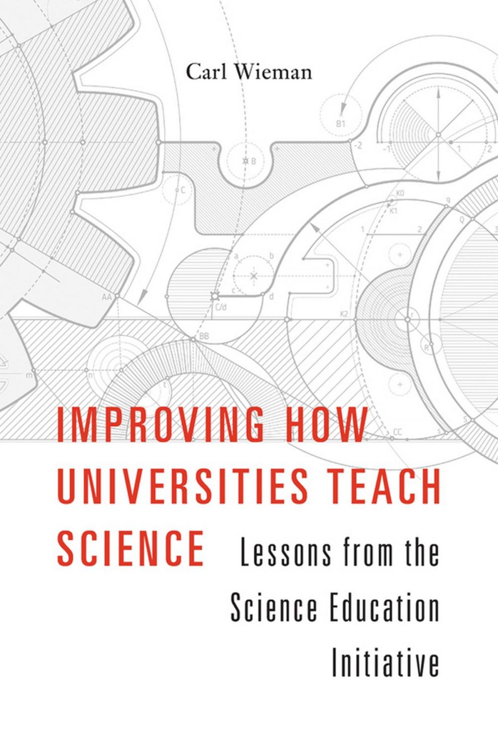 Big bigCover of Improving How Universities Teach Science