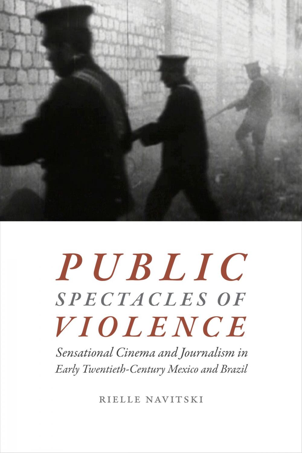 Big bigCover of Public Spectacles of Violence