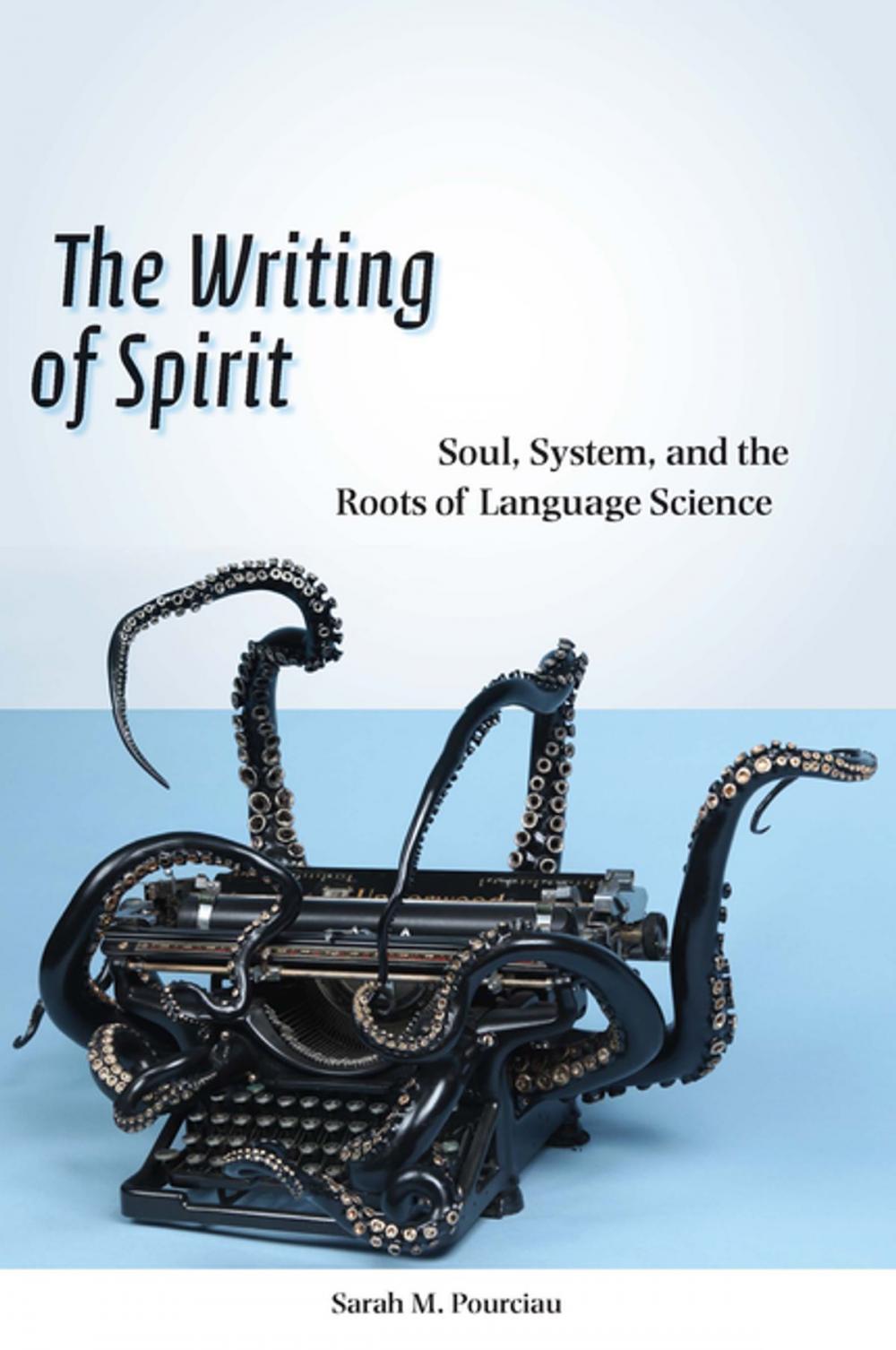 Big bigCover of The Writing of Spirit