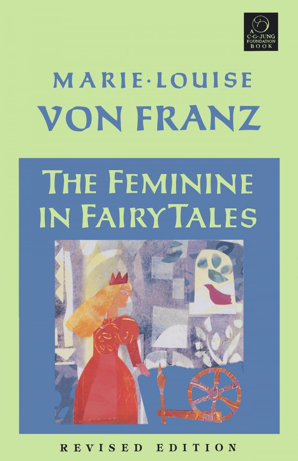 Big bigCover of The Feminine in Fairy Tales