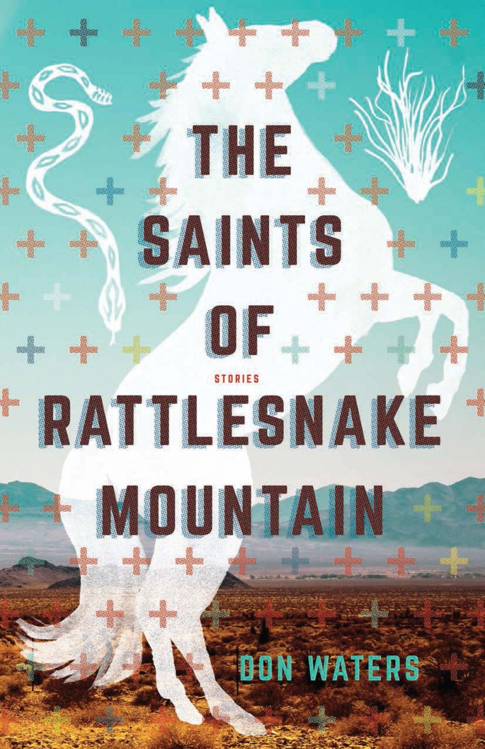 Big bigCover of The Saints of Rattlesnake Mountain