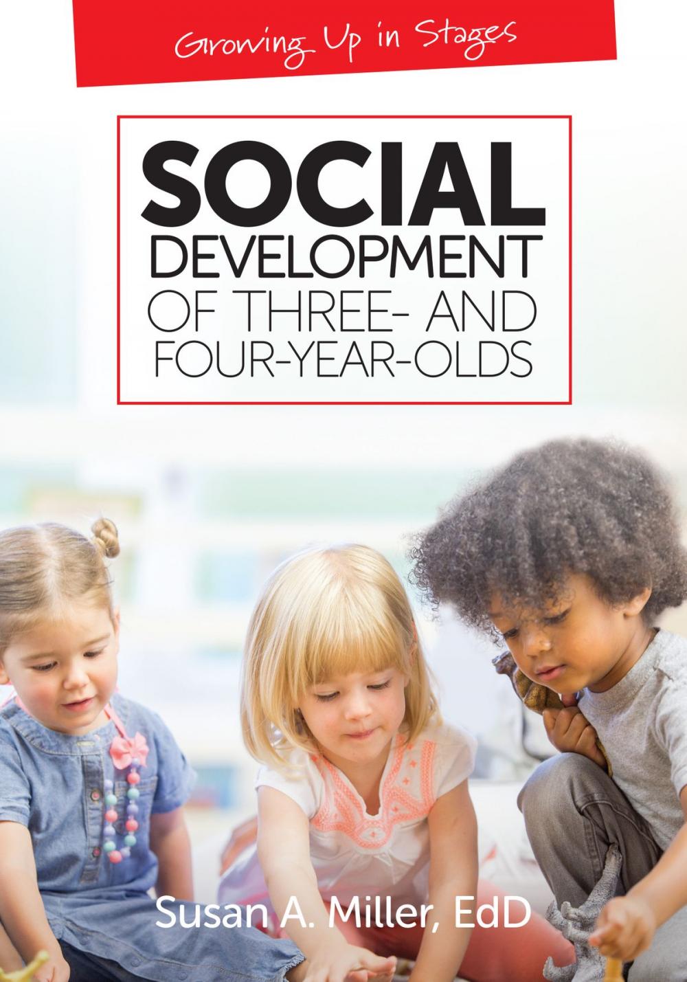 Big bigCover of Social Development of Three- and Four-Year-Olds