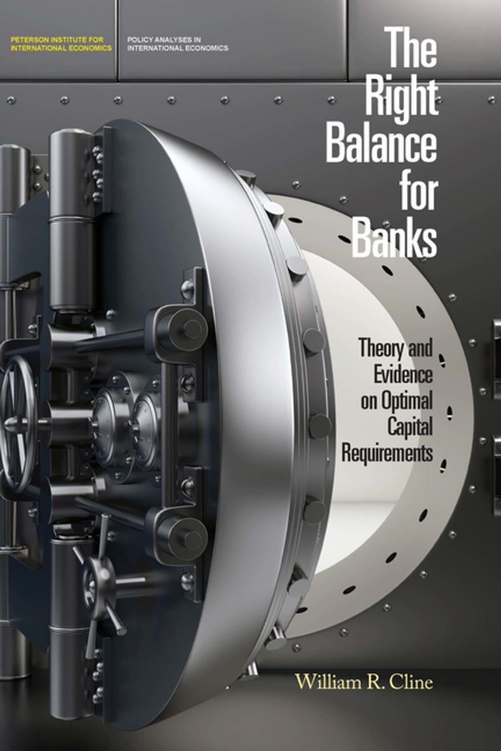 Big bigCover of The Right Balance for Banks