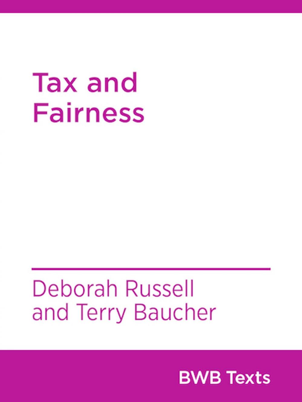 Big bigCover of Tax and Fairness