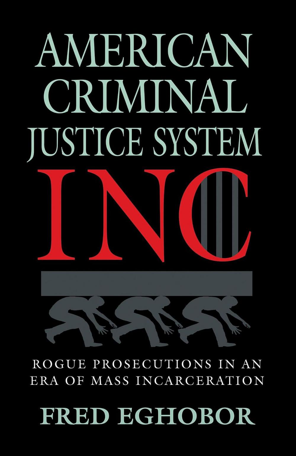 Big bigCover of AMERICAN CRIMINAL JUSTICE SYSTEM INC