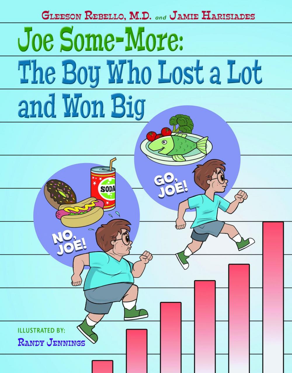 Big bigCover of Joe Some-More: The Boy Who Lost a Lot and Won Big