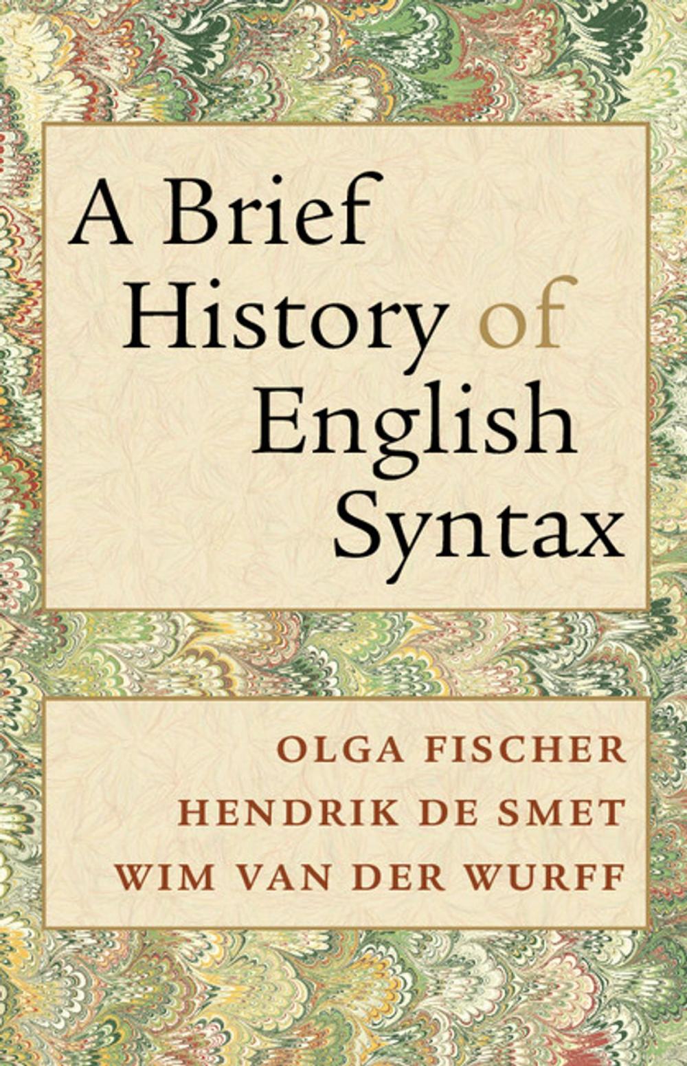 Big bigCover of A Brief History of English Syntax