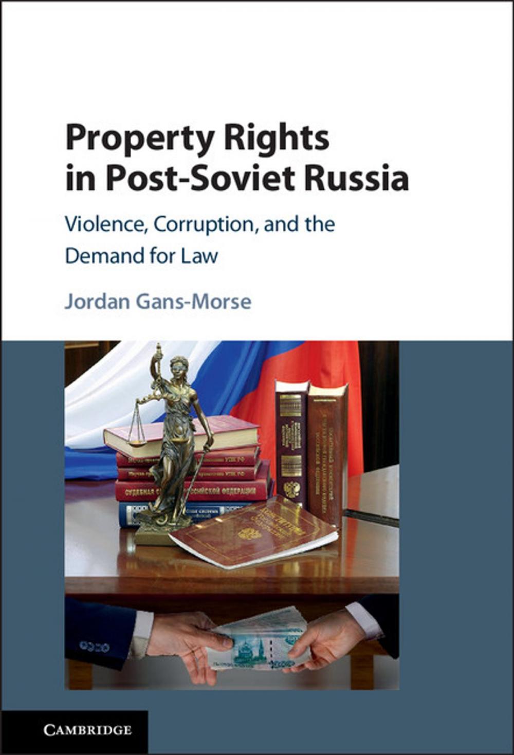 Big bigCover of Property Rights in Post-Soviet Russia