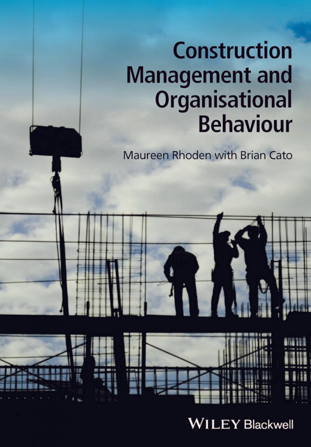 Big bigCover of Construction Management and Organisational Behaviour