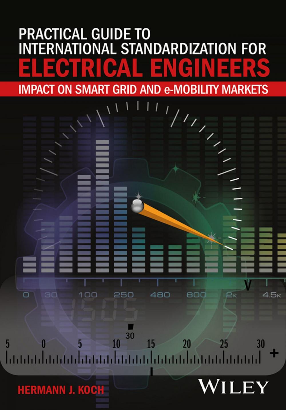 Big bigCover of Practical Guide to International Standardization for Electrical Engineers