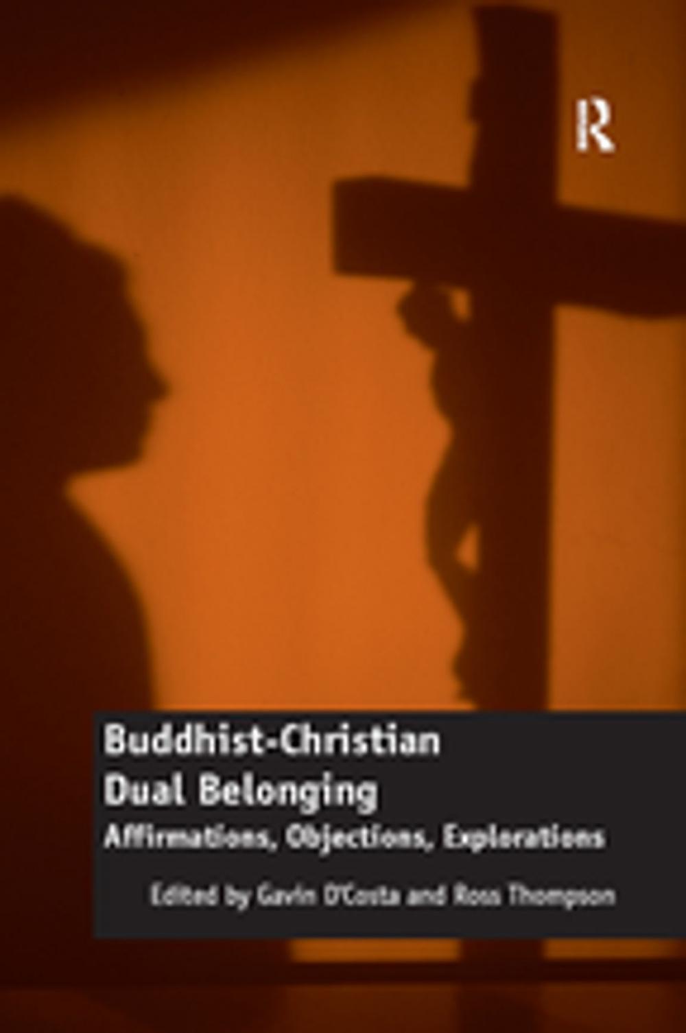 Big bigCover of Buddhist-Christian Dual Belonging