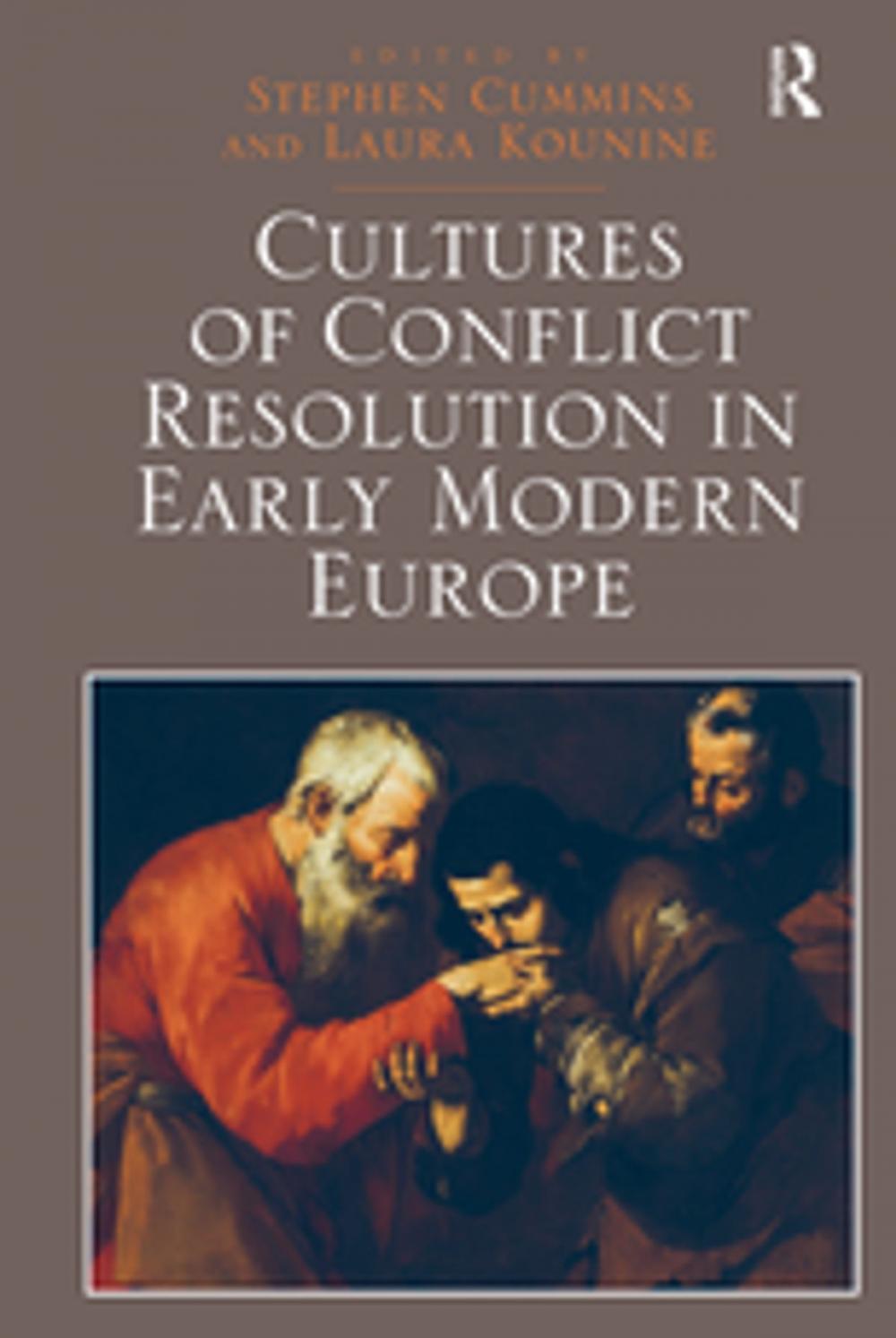 Big bigCover of Cultures of Conflict Resolution in Early Modern Europe