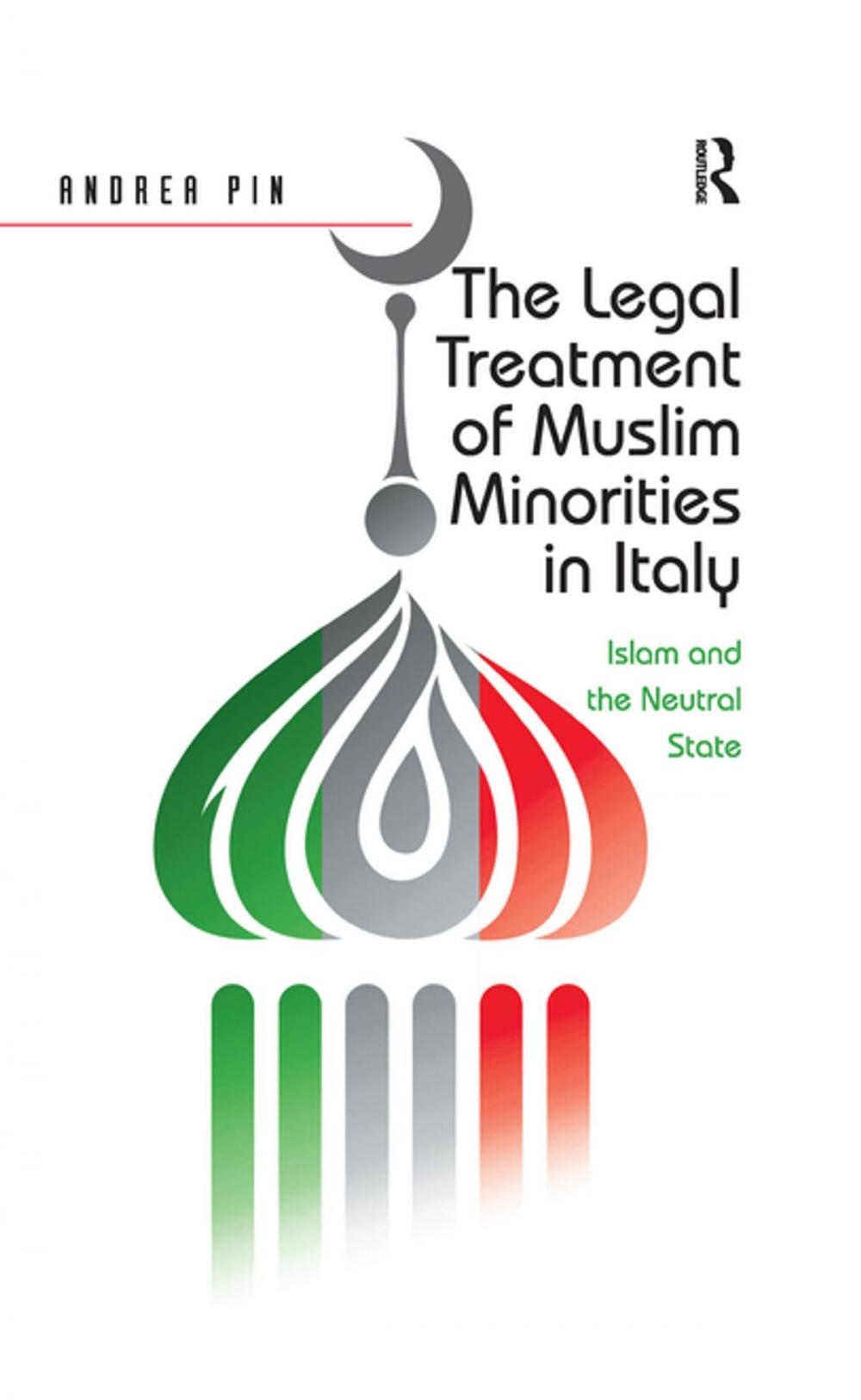 Big bigCover of The Legal Treatment of Muslim Minorities in Italy