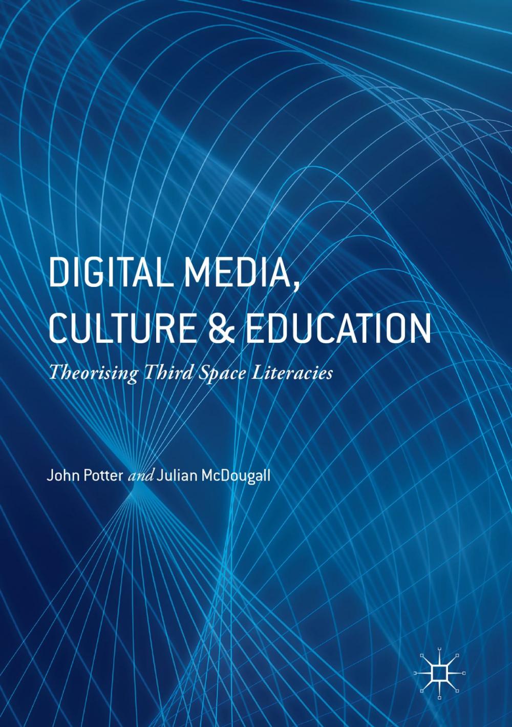 Big bigCover of Digital Media, Culture and Education