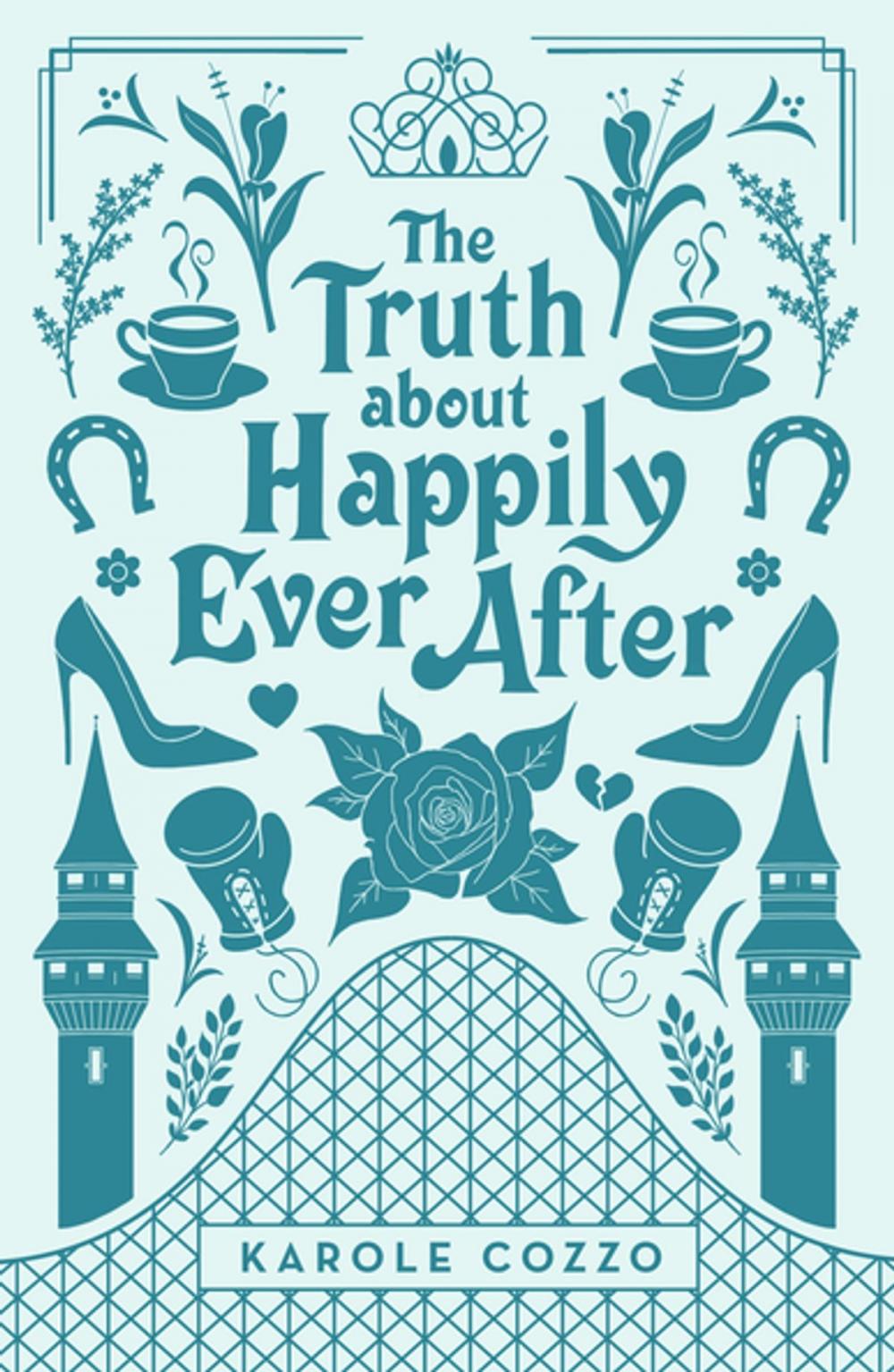 Big bigCover of The Truth About Happily Ever After