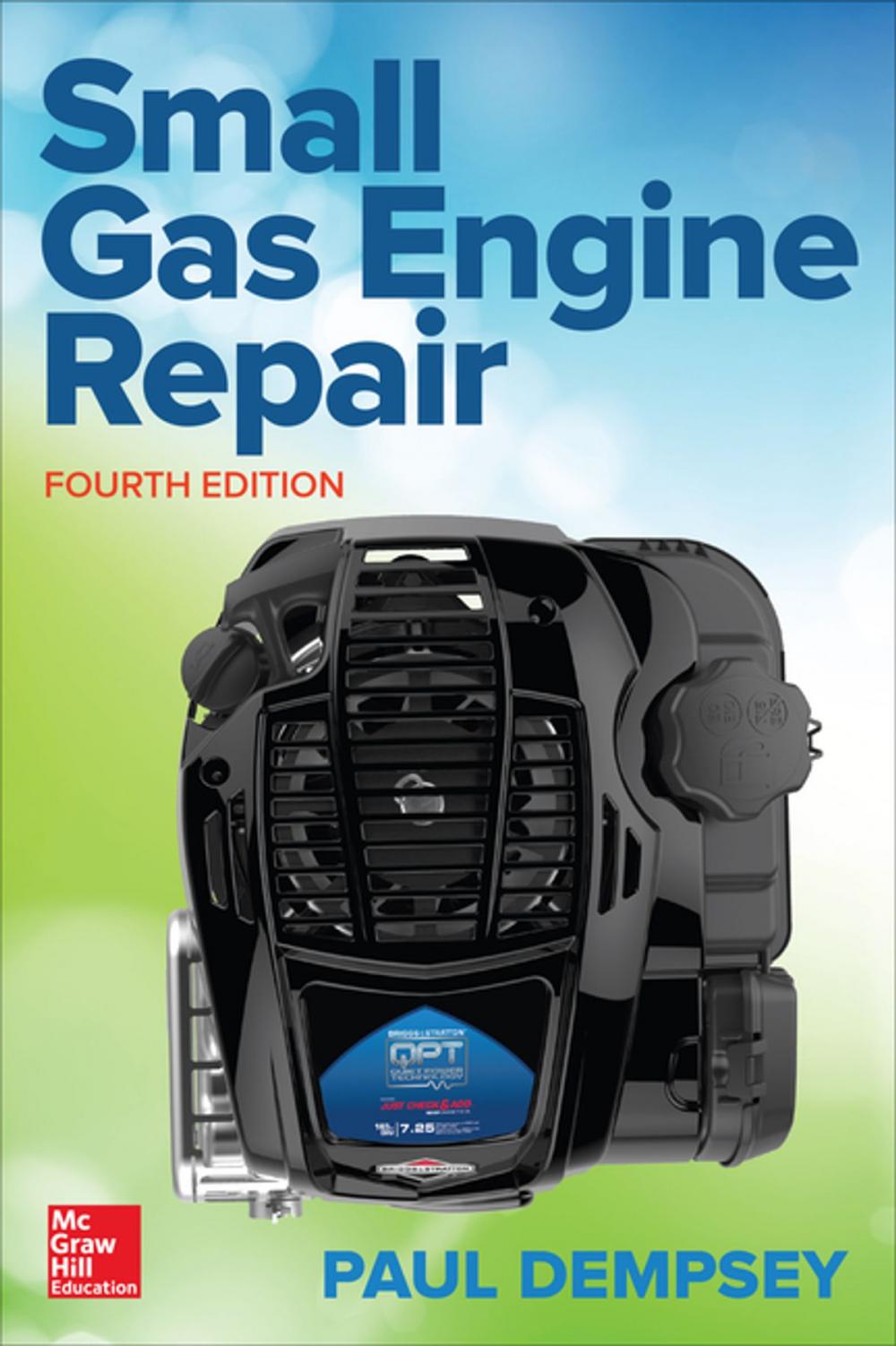 Big bigCover of Small Gas Engine Repair, Fourth Edition