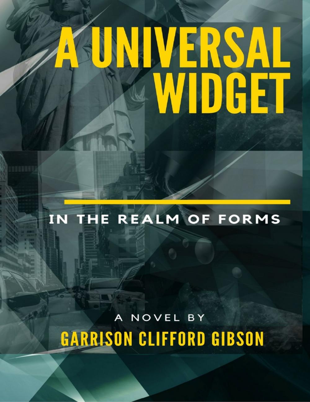 Big bigCover of A Universal Widget - In the Realm of Forms