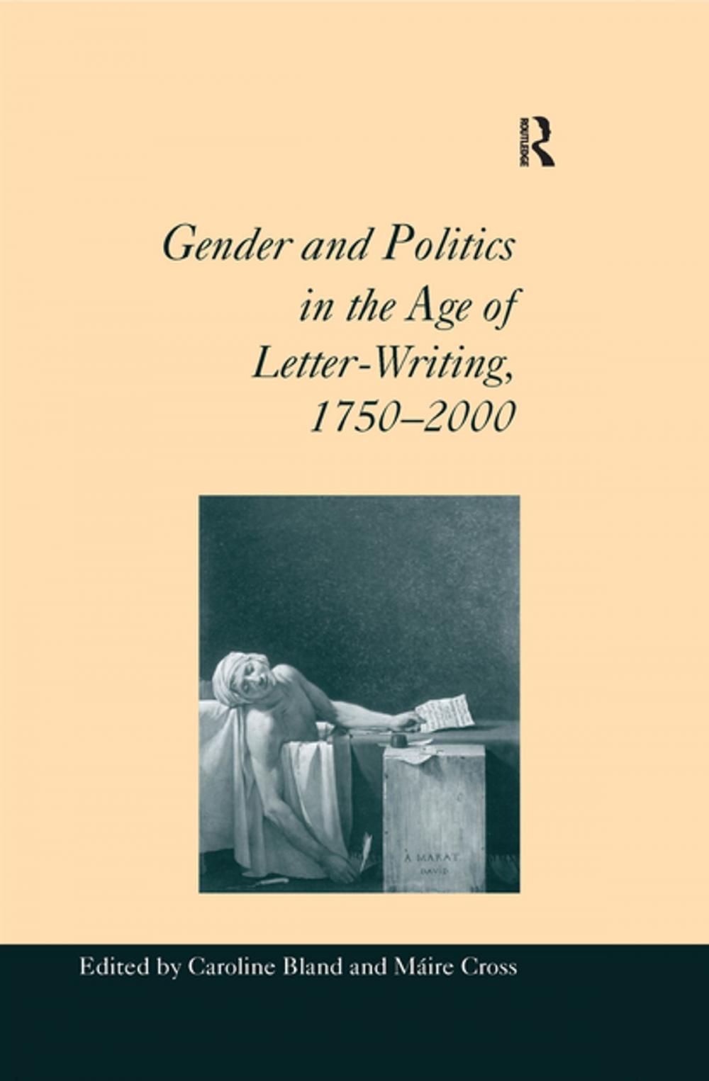 Big bigCover of Gender and Politics in the Age of Letter-Writing, 1750–2000