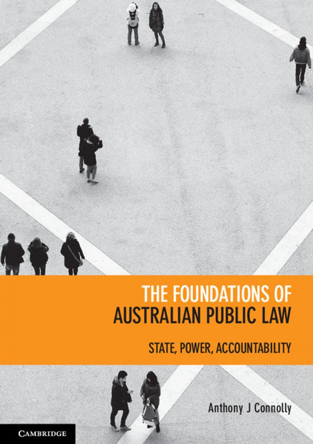 Big bigCover of The Foundations of Australian Public Law