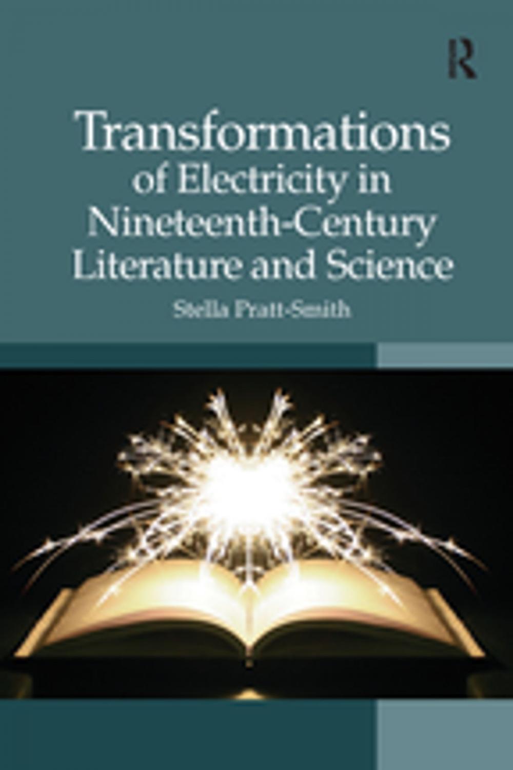 Big bigCover of Transformations of Electricity in Nineteenth-Century Literature and Science