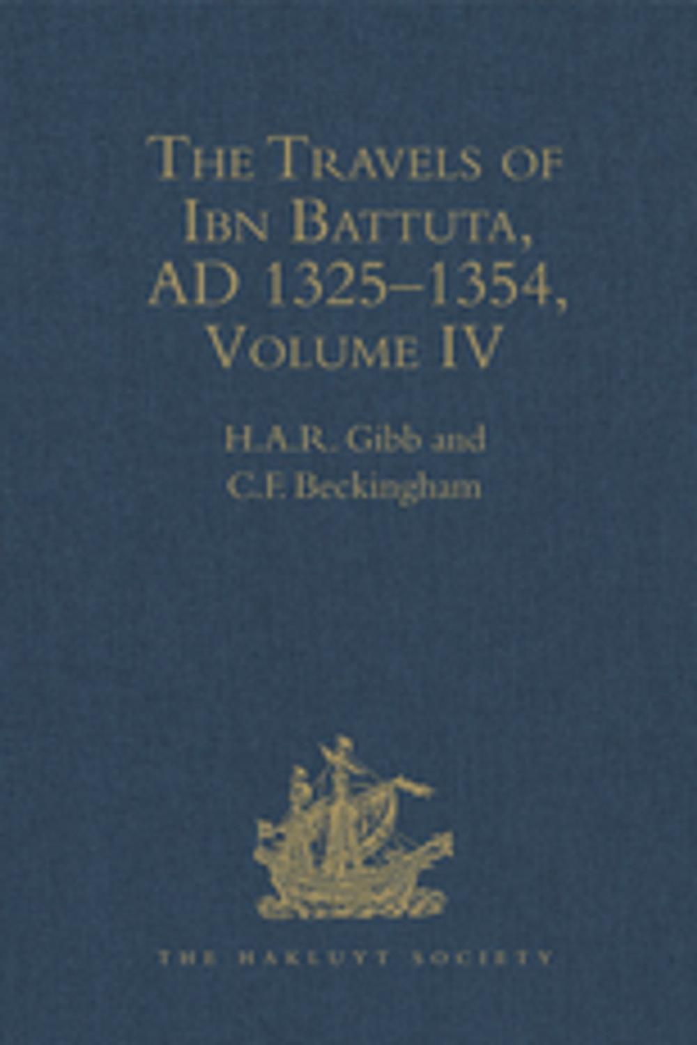 Big bigCover of The Travels of Ibn Battuta, AD 1325–1354