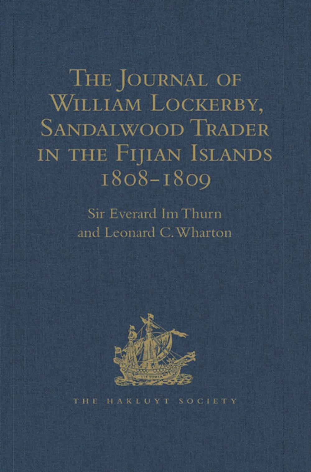 Big bigCover of The Journal of William Lockerby, Sandalwood Trader in the Fijian Islands during the Years 1808-1809