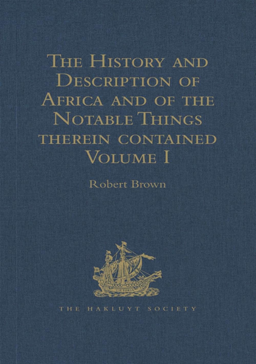 Big bigCover of The History and Description of Africa and of the Notable Things therein contained