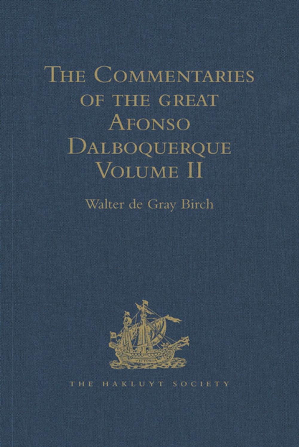 Big bigCover of The Commentaries of the Great Afonso Dalboquerque