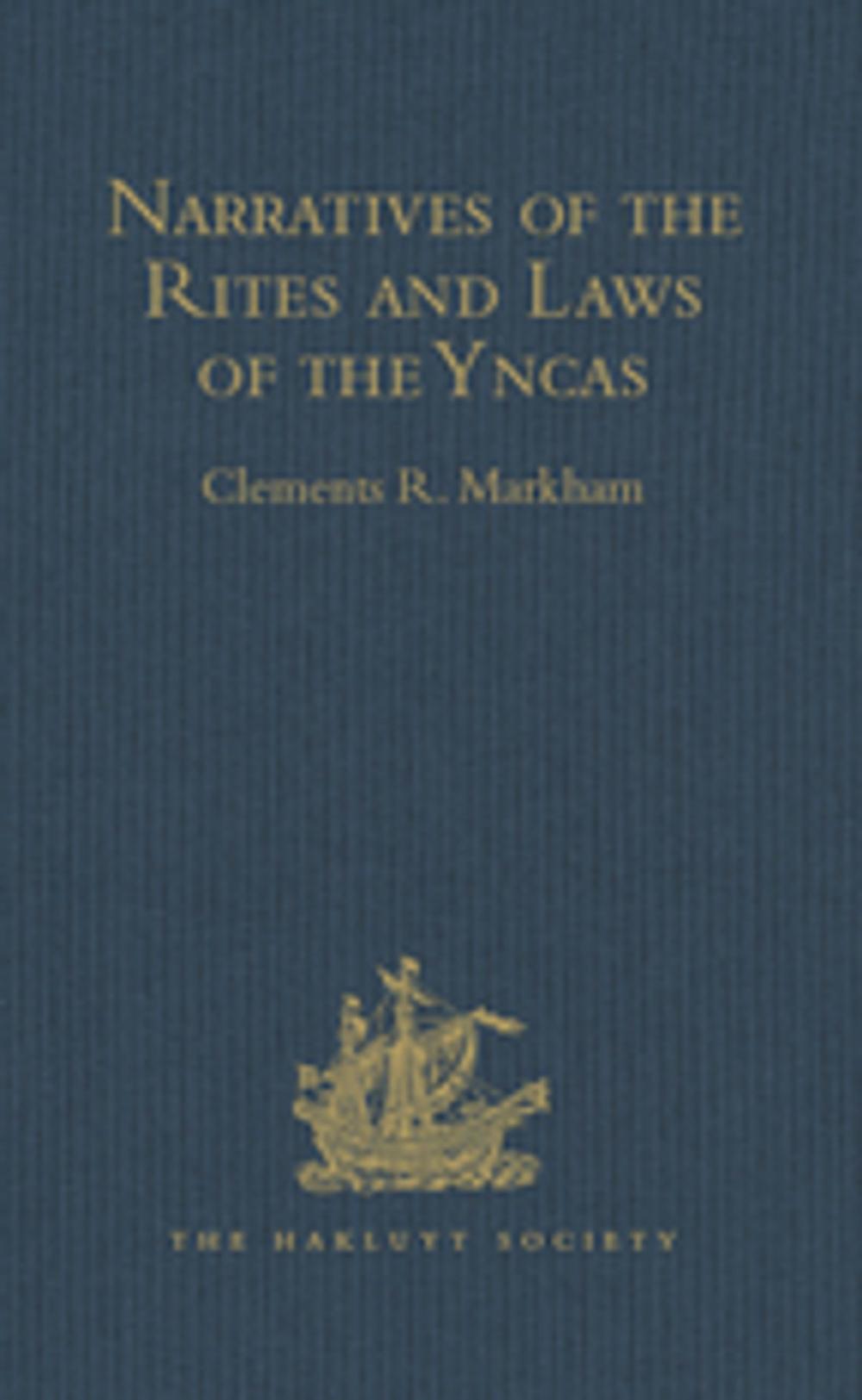 Big bigCover of Narratives of the Rites and Laws of the Yncas