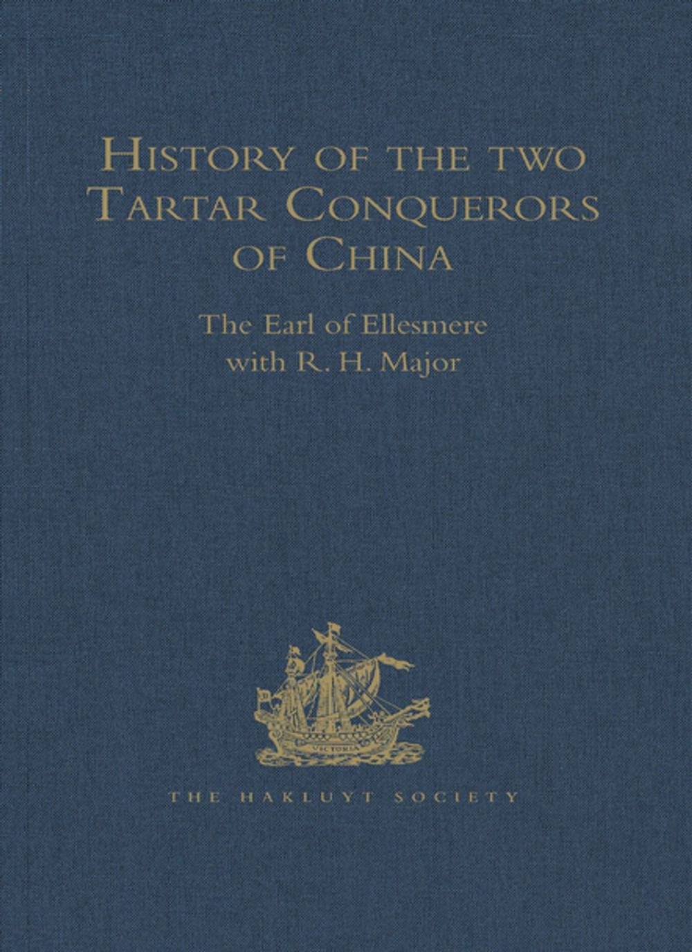 Big bigCover of History of the two Tartar Conquerors of China, including the two Journeys into Tartary of Father Ferdinand Verbiest in the Suite of the Emperor Kang-hi