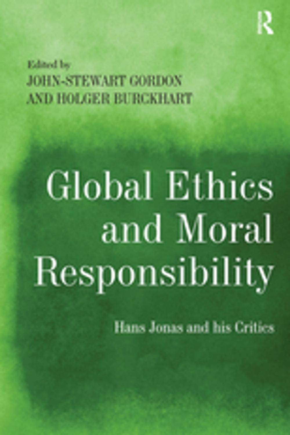 Big bigCover of Global Ethics and Moral Responsibility