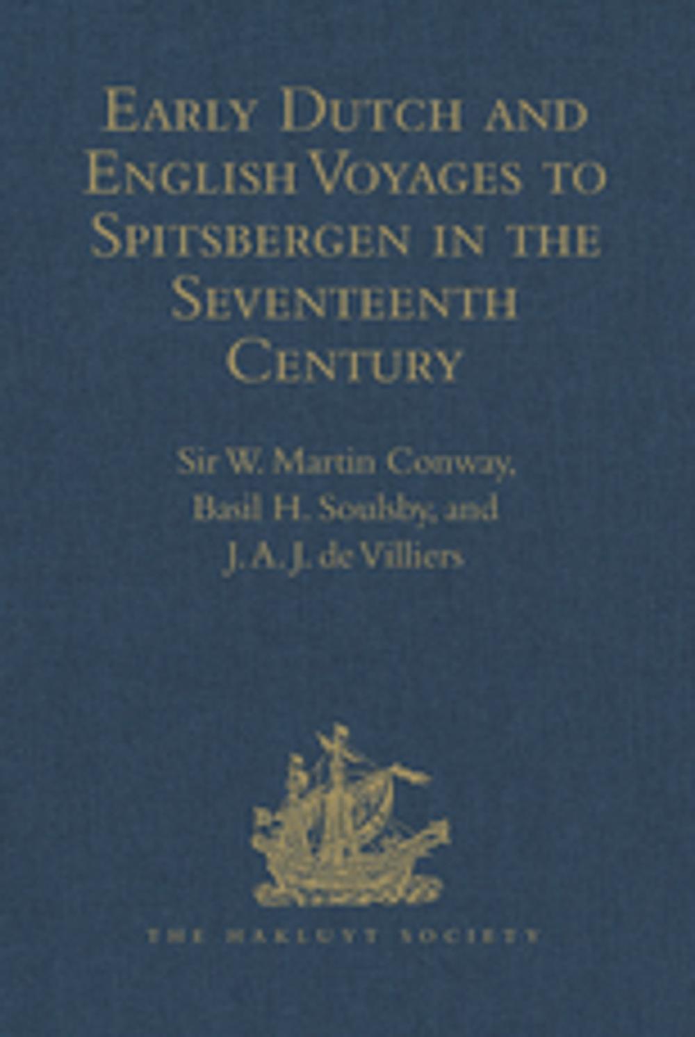 Big bigCover of Early Dutch and English Voyages to Spitsbergen in the Seventeenth Century