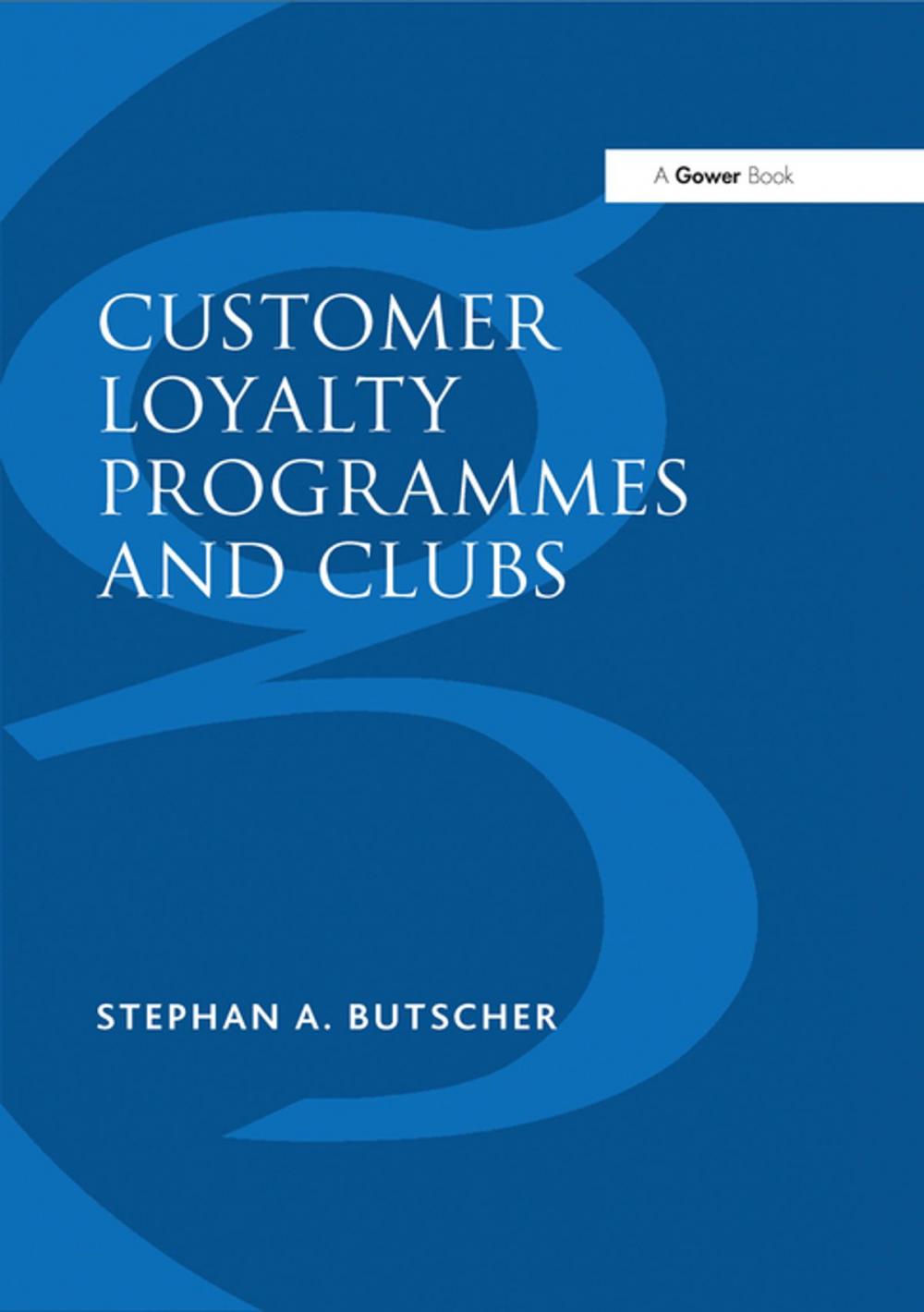 Big bigCover of Customer Loyalty Programmes and Clubs