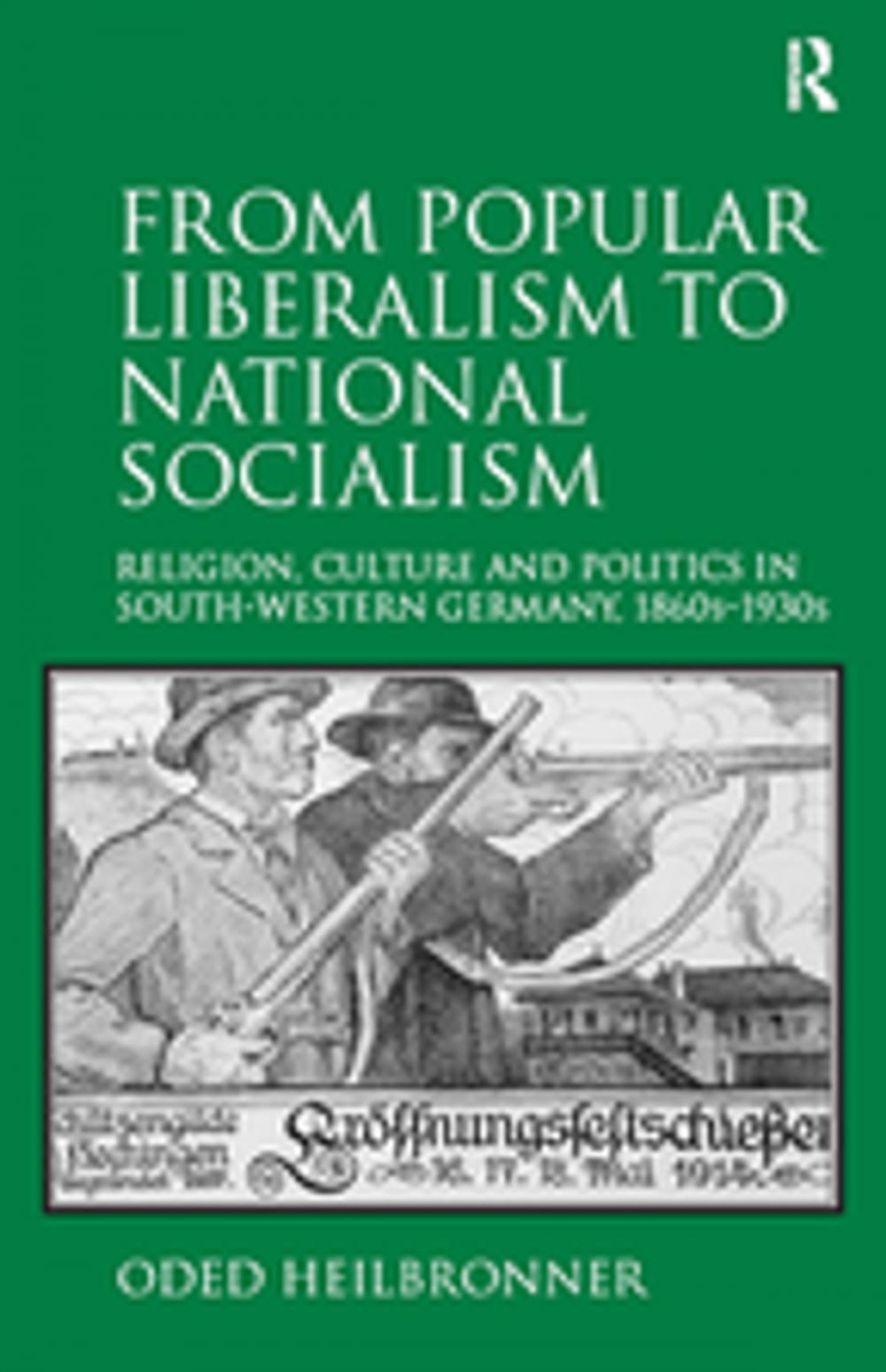 Big bigCover of From Popular Liberalism to National Socialism