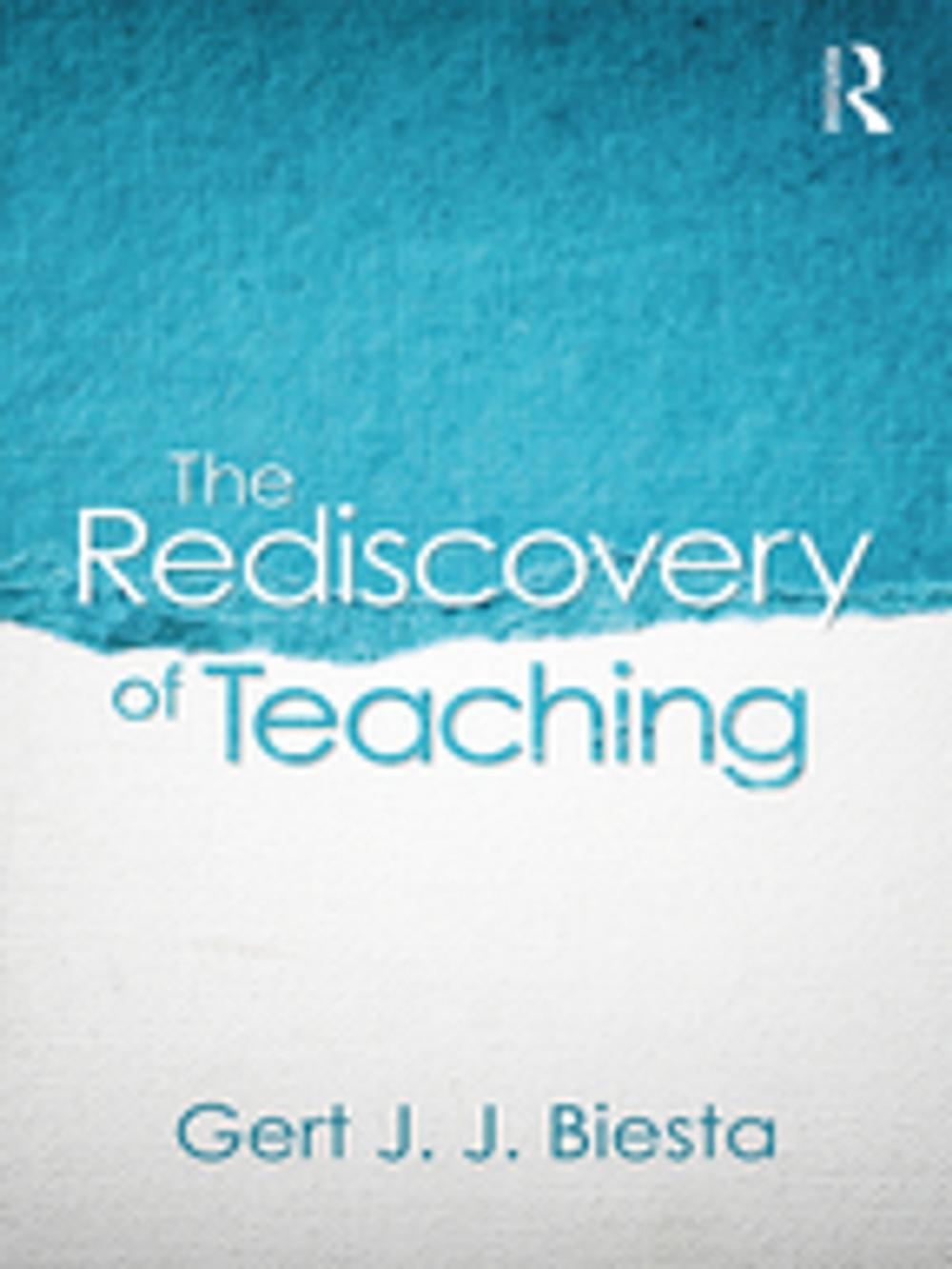 Big bigCover of The Rediscovery of Teaching