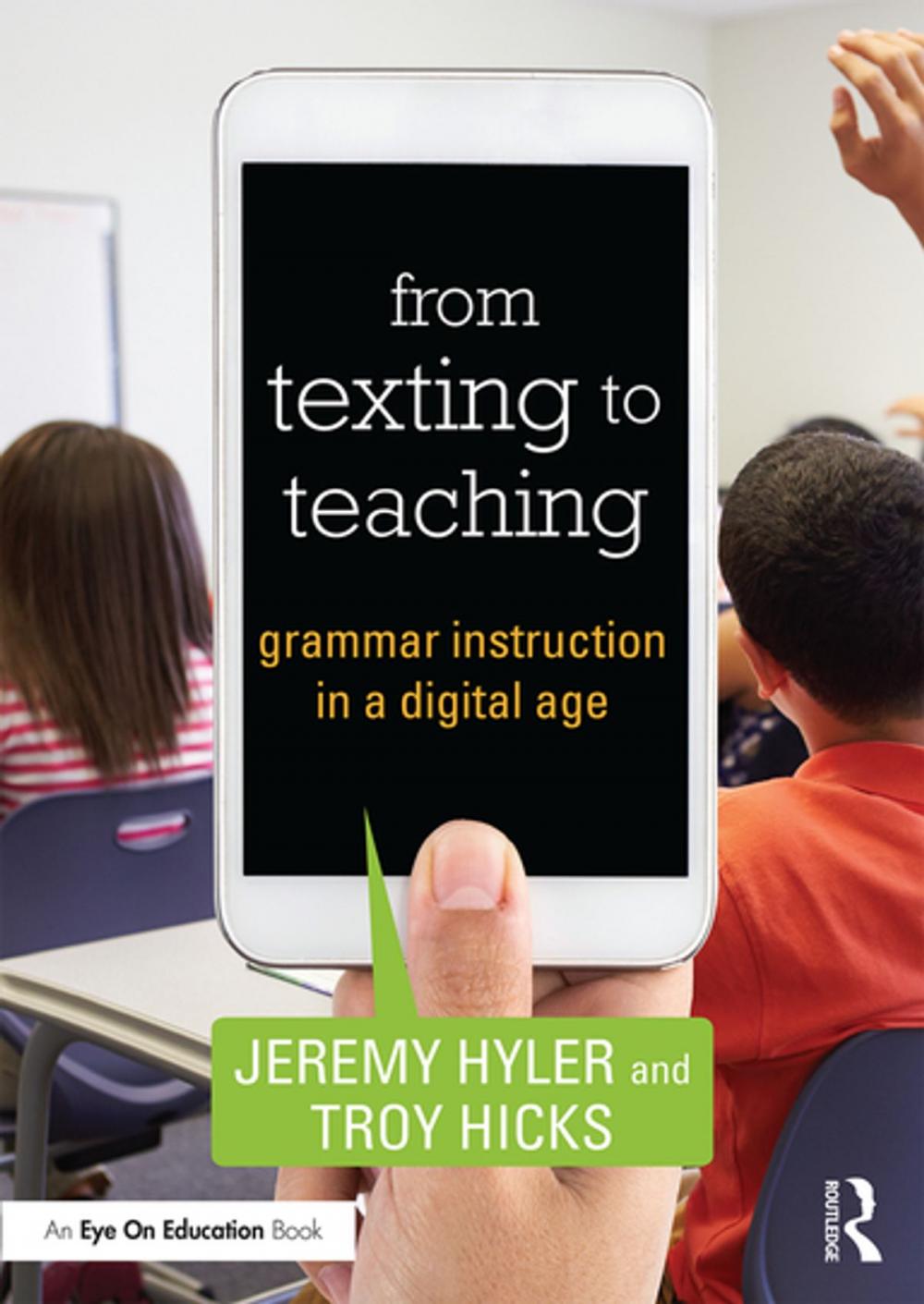 Big bigCover of From Texting to Teaching