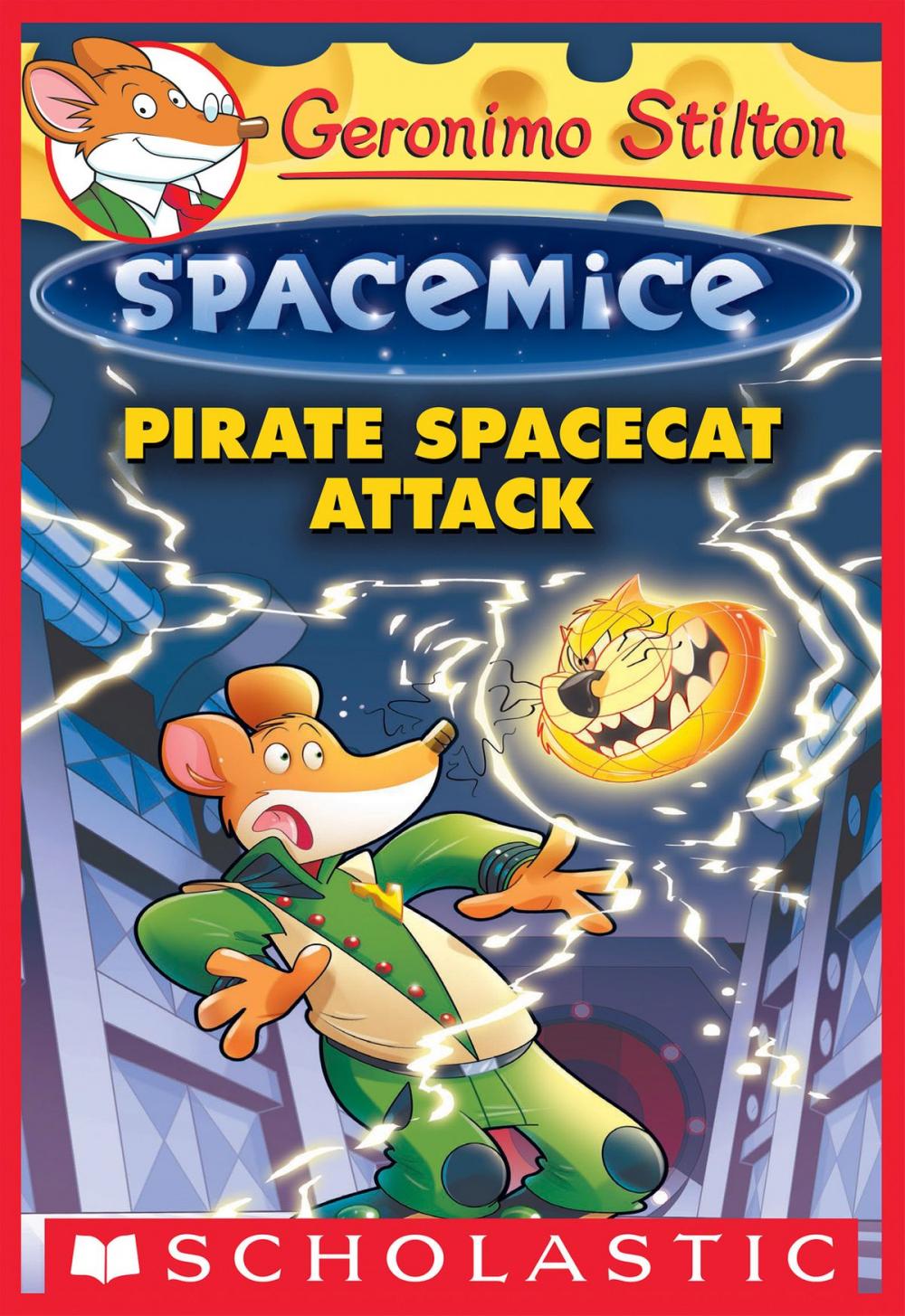 Big bigCover of Pirate Spacecat Attack (Geronimo Stilton Spacemice #10)